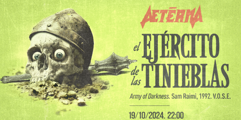 EL EJERCITO DE LAS TINIEBLAS con Aeterna